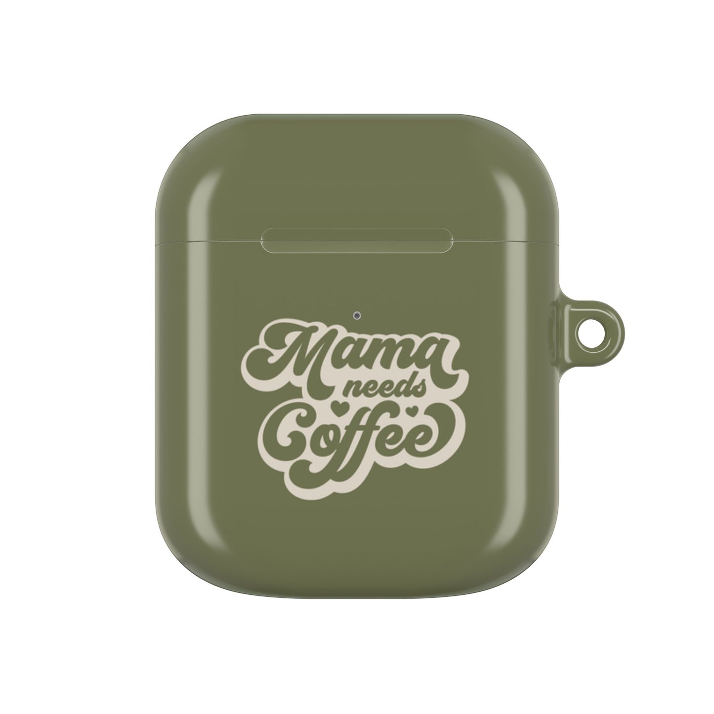Mama Needs Coffee AirPod Case – Stylish & Functional Accessory for Coffee Lovers